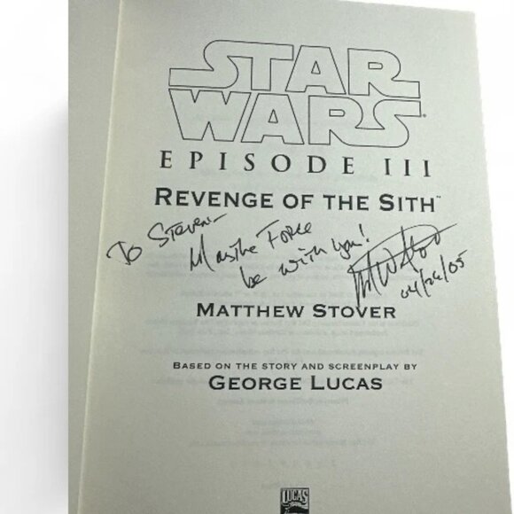 Star Wars Episode III Revenge Of The Sith Hardcover Signed By Matthew Stover 200 - Picture 2 of 8